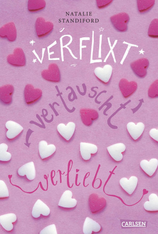 Natalie Standiford: Verflixt, vertauscht, verliebt