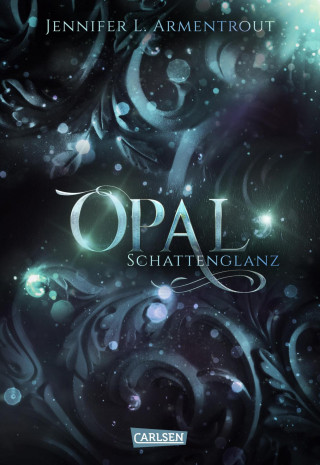 Jennifer L. Armentrout: Obsidian 3: Opal. Schattenglanz