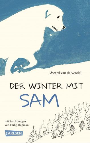 Edward van de Vendel: Der Winter mit Sam