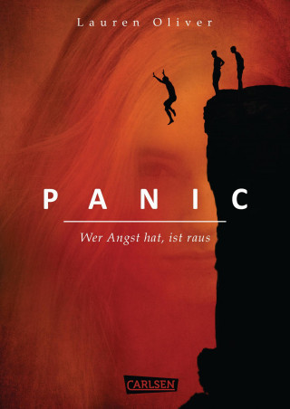 Lauren Oliver: Panic – Wer Angst hat, ist raus