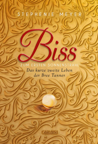 Stephenie Meyer: Biss zum ersten Sonnenstrahl (Bella und Edward)