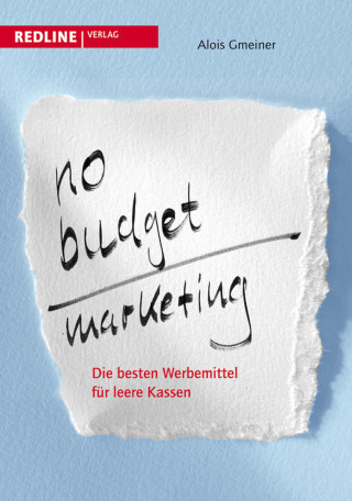 Alois Gmeiner: No-Budget-Marketing