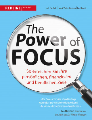Jack Canfield, Mark Viktor Hansen, Les Hewitt: The Power of Focus