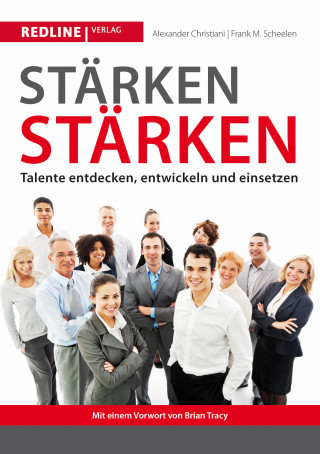 Alexander Christiani, Frank M. Scheelen: Stärken stärken