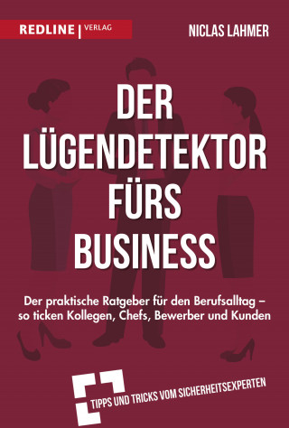 Niclas Lahmer: Der Lügendetektor fürs Business
