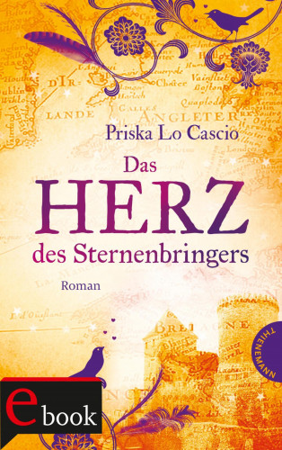 Priska Lo Cascio: Das Herz des Sternenbringers
