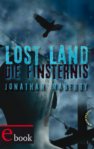 Jonathan Maberry: Lost Land 3: Lost Land