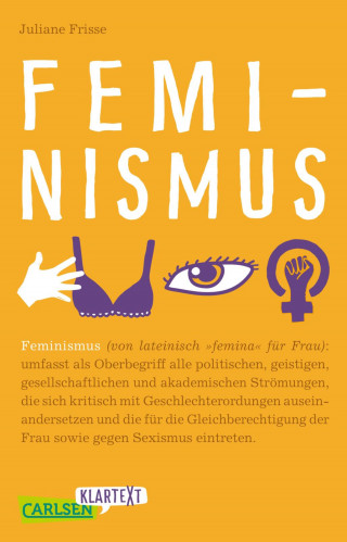 Juliane Frisse: Feminismus (Carlsen Klartext)