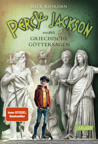 Rick Riordan: Percy Jackson erzählt: Griechische Göttersagen