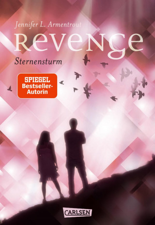 Jennifer L. Armentrout: Revenge. Sternensturm (Revenge 1)