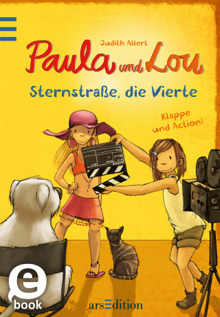 Judith Allert: Paula und Lou - Sternstraße, die Vierte