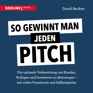 David Beckett: So gewinnt man jeden Pitch