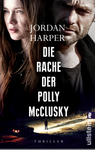 Jordan Harper: Die Rache der Polly McClusky