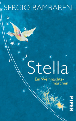 Sergio Bambaren: Stella