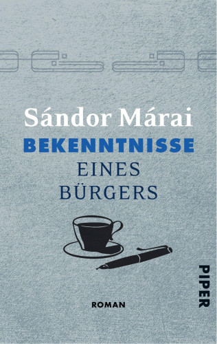 Sándor Márai: Bekenntnisse eines Bürgers