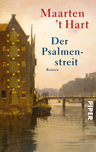 Maarten 't Hart: Der Psalmenstreit