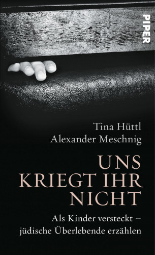 Tina Hüttl, Alexander Meschnig: Uns kriegt ihr nicht