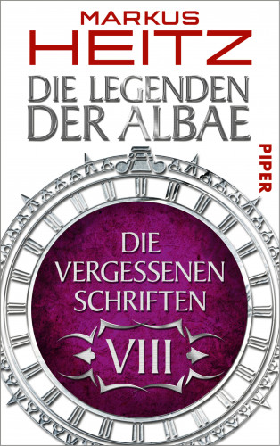 Markus Heitz: Die Vergessenen Schriften 8