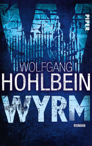 Wolfgang Hohlbein: Wyrm