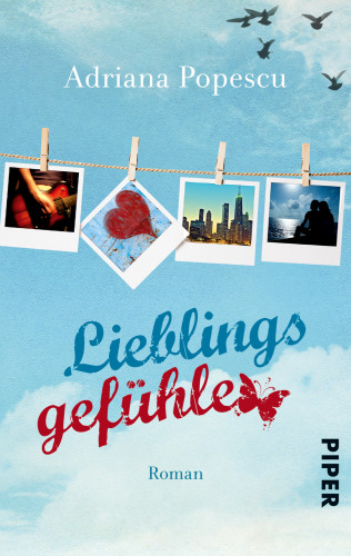 Adriana Popescu: Lieblingsgefühle