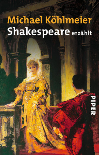 Michael Köhlmeier: Shakespeare erzählt