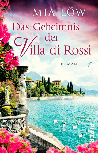 Mia Löw: Das Geheimnis der Villa di Rossi