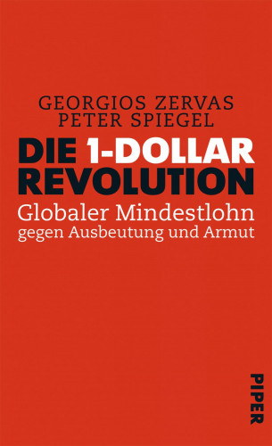 Georgios Zervas, Peter Spiegel: Die 1-Dollar-Revolution