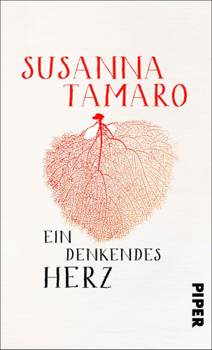 Susanna Tamaro: Ein denkendes Herz