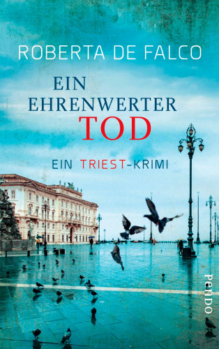 Roberta De Falco: Ein ehrenwerter Tod