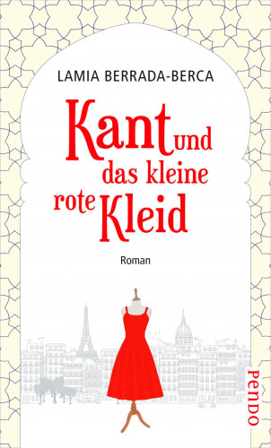 Lamia Berrada-Berca: Kant und das kleine rote Kleid