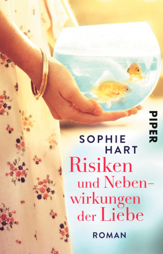 Sophie Hart: Risiken und Nebenwirkungen der Liebe