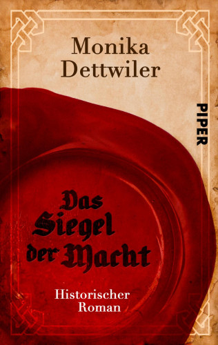 Monika Dettwiler: Das Siegel der Macht