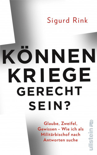 Sigurd Rink: Können Kriege gerecht sein?