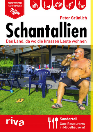 Peter Grünlich: Schantallien