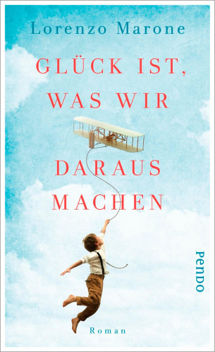 Lorenzo Marone: Glück ist, was wir daraus machen