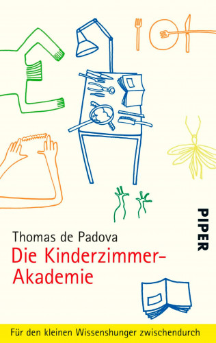 Thomas de Padova: Die Kinderzimmer-Akademie