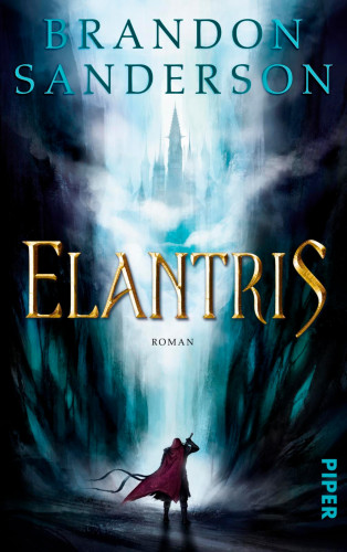 Brandon Sanderson: Elantris