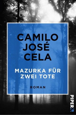 Camilo José Cela: Mazurka für zwei Tote
