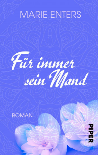 Marie Enters: Für immer sein Mond
