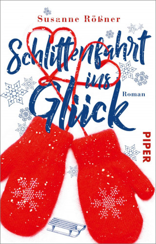 Susanne Rößner: Schlittenfahrt ins Glück