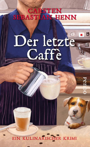 Carsten Sebastian Henn: Der letzte Caffè