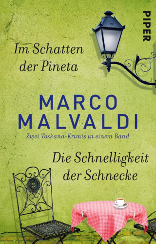 Marco Malvaldi: Im Schatten der Pineta / Die Schnelligkeit der Schnecke