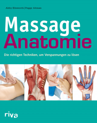 Abby, Dr. Ellsworth, Peggy Altman: Massage-Anatomie