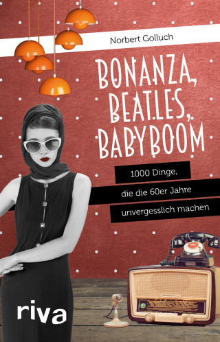 Norbert Golluch: Bonanza, Beatles, Babyboom