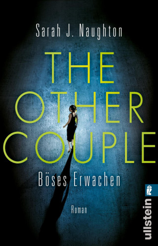 Sarah J. Naughton: The Other Couple – Böses Erwachen