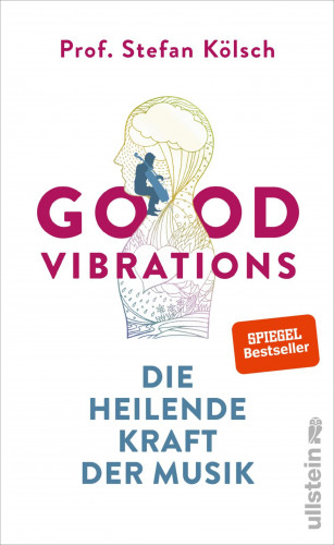 Stefan Kölsch: Good Vibrations
