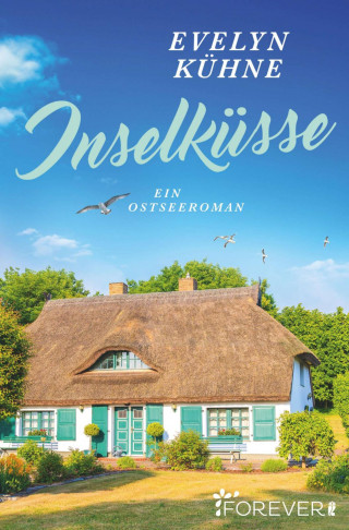 Evelyn Kühne: Inselküsse