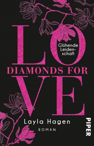 Layla Hagen: Diamonds For Love – Glühende Leidenschaft