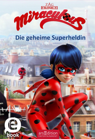 Zagtoon Method Animation: Miraculous – Rettung für Adrien