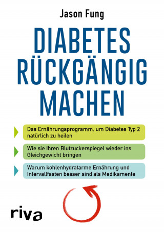 Jason Fung: Diabetes rückgängig machen